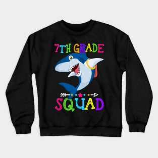 Shark Team 7th Grade Squad Teacher Back To School Crewneck Sweatshirt